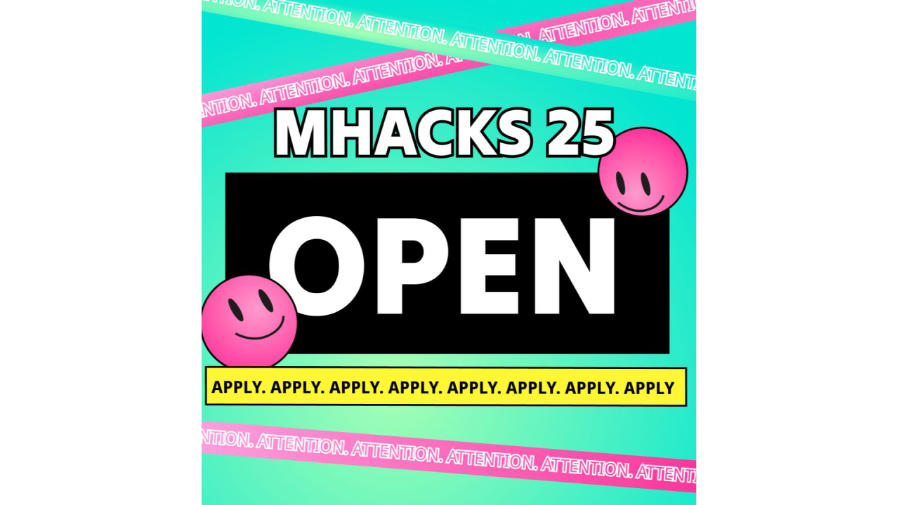 University of Michigan’s MHacks 2025